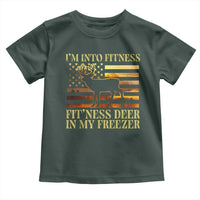 Hunting Toddler T Shirt I'm Into Fitness Fit'ness Deer In My Freezer American Flag