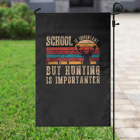 School Is Important But Hunting Is Importanter Garden Flag Retro Deer Hunting Boy - Wonder Print Shop