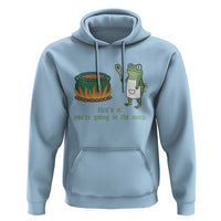 Funny Frog Hoodie Thats It You're Going In The Soup Weird Weirdcore Meme - Wonder Print Shop