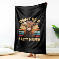Highland Cow Throw Blanket Dont Be A Salty Heifer - Wonder Print Shop