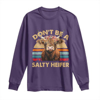 Highland Cow Long Sleeve Shirt Dont Be A Salty Heifer - Wonder Print Shop