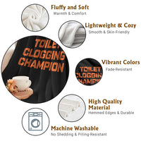 Toilet Clogging Champion Throw Blanket Funny Dirty Saying - Wonder Print Shop
