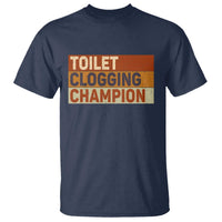 Toilet Clogging Champion T Shirt - Wonder Print Shop