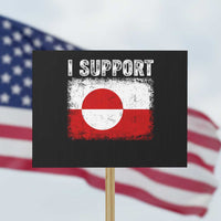I Support Greenland Protest Sign Grunge Flag