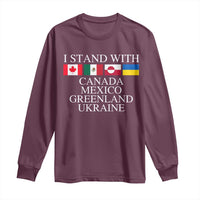 I Stand With Canada Mexico Greenland Ukraine Long Sleeve Shirt Solidarity Flags Political Statement