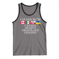 I Stand With Canada Mexico Greenland Ukraine Tank Top Solidarity Flags Political Statement
