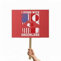 I Stand With Greenland Protest Sign Greenlander US Flag Greenland American Usa America