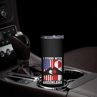 I Stand With Greenland Skinny Tumbler Greenlander US Flag Greenland American Usa America