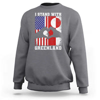 I Stand With Greenland Sweatshirt Greenlander US Flag Greenland American Usa America