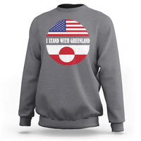 I Stand With Greenland Sweatshirt Political Protest Greenlander American Flag