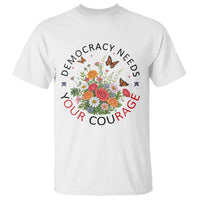 Pro Democracy T Shirt Human Rights Our Rage Protest Floral FDT