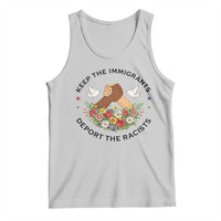 Keep The Immigrants Deport The Racist Tank Top Floral FDT