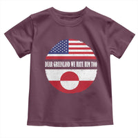 Dear Greenland We Hate Him Too Toddler T Shirt Political Protest Greenlander American Flag