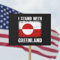 I Stand With Greenland Protest Sign Grunge Flag