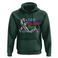 Rare Disease Awereness Hoodie I Love Someone Rare Zebra Ribbon