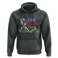 Rare Disease Awereness Hoodie I Love Someone Rare Zebra Ribbon