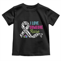 Rare Disease Awereness Toddler T Shirt I Love Someone Rare Zebra Ribbon