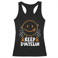 Multiple Sclerosis Awareness Racerback Tank Top Keep Smyelin Orange Ribbon MS Support