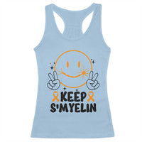 Multiple Sclerosis Awareness Racerback Tank Top Keep Smyelin MS Support