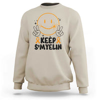 Multiple Sclerosis Awareness Sweatshirt Keep Smyelin MS Support