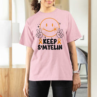 Multiple Sclerosis Awareness T Shirt For Women Keep Smyelin MS Support