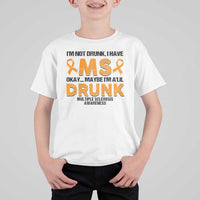 Multiple Sclerosis Awareness T Shirt For Kid Orange Ribbon I'm Not Drunk I Have MS