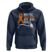 Multiple Sclerosis Awareness Hoodie Orange Ribbon MS Gets On My Nerves