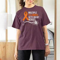 Multiple Sclerosis Awareness T Shirt For Women Orange Ribbon MS Gets On My Nerves