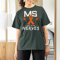 MS Gets On My Nerves Multiple Sclerosis Awareness T Shirt For Women Orange Ribbon