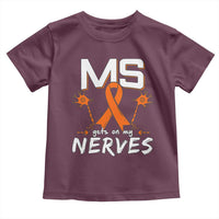 MS Gets On My Nerves Multiple Sclerosis Awareness Toddler T Shirt Orange Ribbon