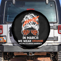 In March We Wear Orange MS Warrior Spare Tire Cover Multiple Sclerosis Support Squad TS10