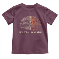 Multiple Sclerosis Awareness Toddler T Shirt Orange Ribbon Yes It's All In My Head