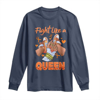 Multiple Sclerosis Awareness Long Sleeve Shirt Orange Ribbon Fight MS Like A Queen