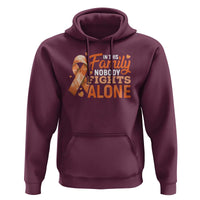 Multiple Sclerosis Awareness Hoodie Orange Ribbon In This Family Nobody Fights Alone