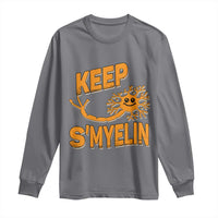 Multiple Sclerosis Awareness Long Sleeve Shirt Orange Ribbon Keep S'Myelin MS Warrior