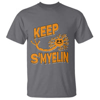 Multiple Sclerosis Awareness T Shirt Orange Ribbon Keep S'Myelin MS Warrior