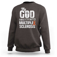 God Stronger Multiple Sclerosis Awareness Sweatshirt Orange Ribbon MS Support Squad