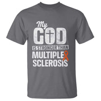 God Stronger Multiple Sclerosis Awareness T Shirt Orange Ribbon MS Support Squad