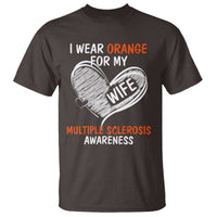 Multiple Sclerosis Awareness T Shirt Orange Ribbon I Wear Orange For My Wife