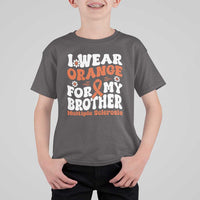 Multiple Sclerosis Awareness T Shirt For Kid Orange Ribbon I Wear Orange For My Brother Fight MS