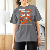 Multiple Sclerosis Awareness T Shirt For Women I Wear Orange For Myself MS Warrior