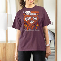 Multiple Sclerosis Awareness T Shirt For Women I Wear Orange For Myself MS Warrior