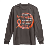 Multiple Sclerosis Awareness Long Sleeve Shirt Orange Ribbon I Wear Orange For Someone MS Support