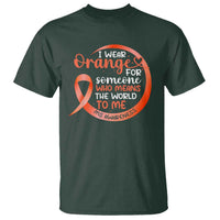 Multiple Sclerosis Awareness T Shirt Orange Ribbon I Wear Orange For Someone MS Support