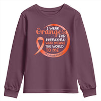 Multiple Sclerosis Awareness Youth Sweatshirt Orange Ribbon I Wear Orange For Someone MS Support