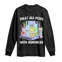 Teachers Easter Long Sleeve Shirt Treat All Peeps With Kindness - Wonder Print Shop