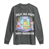 Teachers Easter Long Sleeve Shirt Treat All Peeps With Kindness - Wonder Print Shop