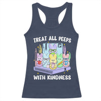 Teachers Easter Racerback Tank Top Treat All Peeps With Kindness - Wonder Print Shop