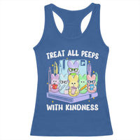 Teachers Easter Racerback Tank Top Treat All Peeps With Kindness - Wonder Print Shop