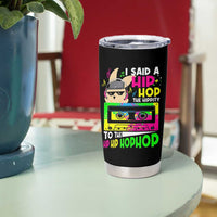 Hip Hop Easter Bunny Tumbler Cup Funny Hippity Cool Rabbit Lovers Toddler - Wonder Print Shop